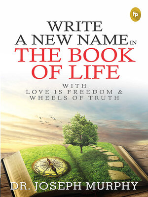 cover image of Write a New Name In the Book of Life